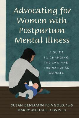 Libro Advocating For Women With Postpartum Mental Illness...