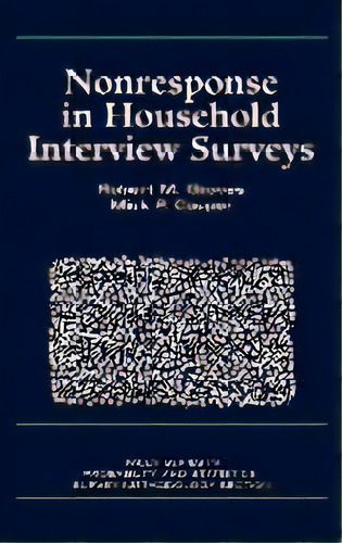 Nonresponse In Household Interview Surveys, De Robert M. Groves. Editorial John Wiley & Sons Inc, Tapa Dura En Inglés