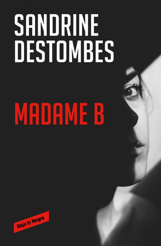 Madame B - Destombes, Sandrine