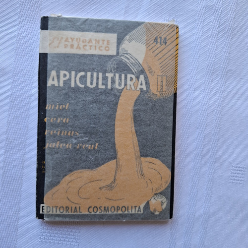 Apicultura 2 - Miel Cera Reinas Jalea Ayudante Practico 414 (Usado)