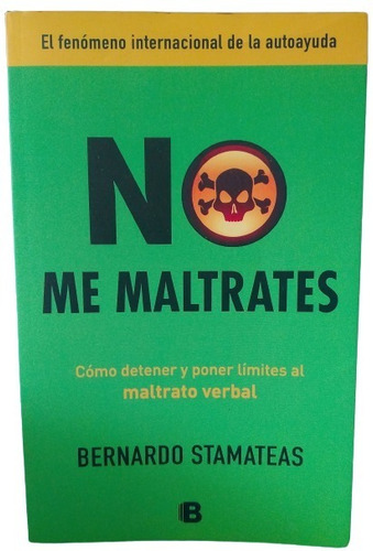  Bernardo Stamateas No Me Maltrates