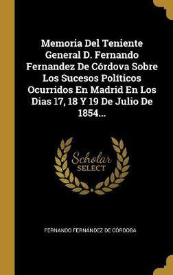 Libro Memoria Del Teniente General D. Fernando Fernandez ...