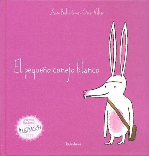 El Pequeño Conejo Blanco, De Aa.vv. Editorial Kalandraka Editora, Edición 1 En Español