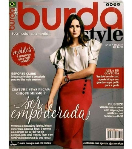 Revista Burda Style Chique Mesmo É Ser Empoderada N° 51