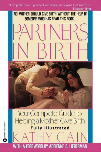 Partners In Birth, De Kathy Cain. Editorial Time Warner Trade Publishing, Tapa Blanda En Inglés