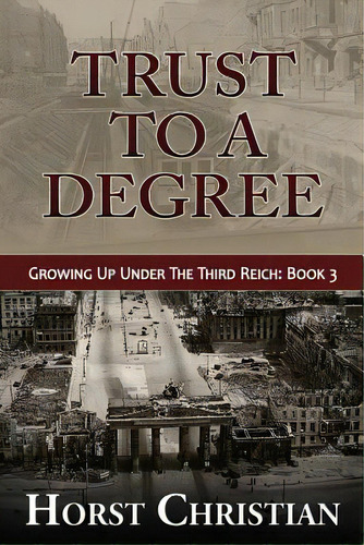 Trust To A Degree, De Christian, Horst. Editorial St Paul Pr, Tapa Blanda En Inglés