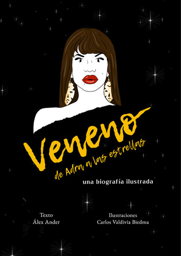 Veneno. De Adra A Las Estrellas (libro Original)