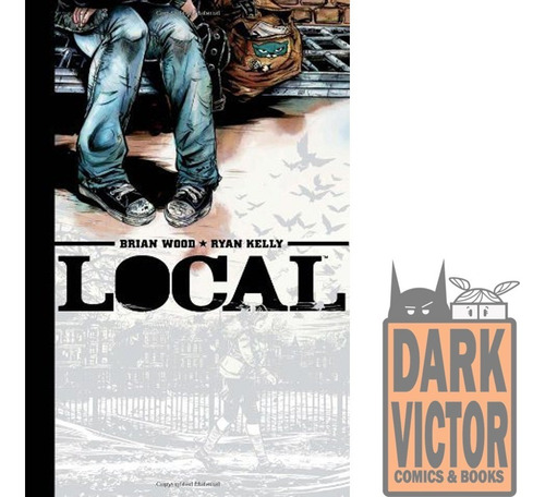 Local Hc Brian Wood Oni Press Ingles En Stock