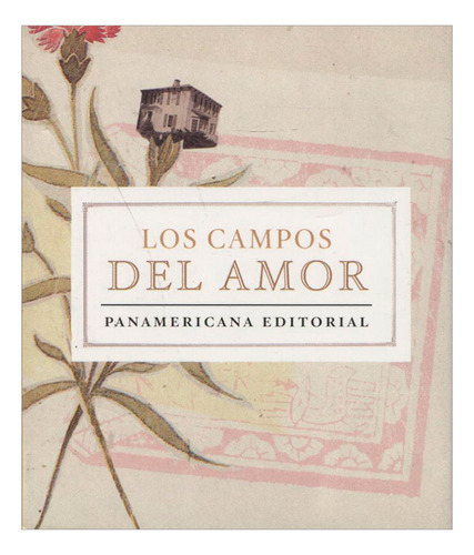 Libro Los Campos Del Amor