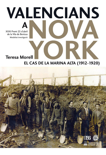 Valencians A Nova York: El Cas De La Marina Alta (1912-1920)