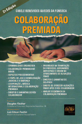Colaboração Premiada, De Fonseca Da. Editora Del Rey, Capa Mole Em Português, 2020