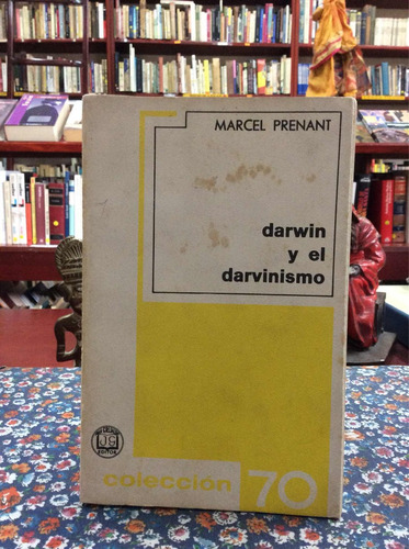 Darwin Y El Darvinismo Por Marcel Prenant Colección 70