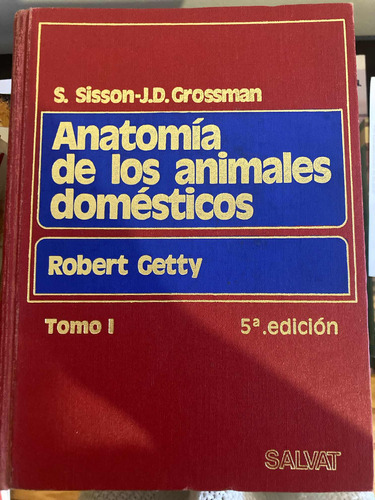 Anatomía De Los Animales Domésticos