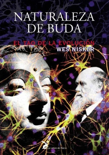 Naturaleza De Buda - Wes Nisker - Liebre De Marzo