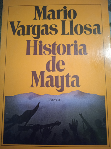 Historia De Mayta, Por Mario Vargas Llosa Seix Barral 