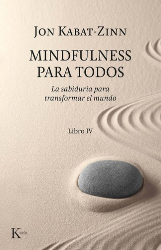 Mindfulness Para Todos - Libro 4