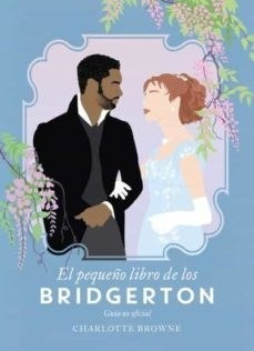 Libro Peque¤o Libro De Los Bridgerton De Charlotte Browne