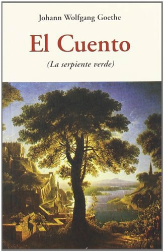 El Cuento (la Serpiente Verde), Goethe, Olañeta