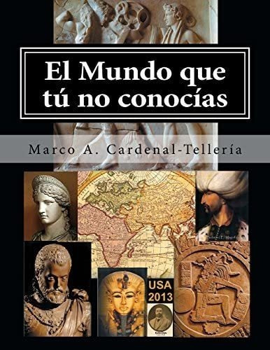 Libro: El Mundo Que Tu No Conocias (spanish Edition)