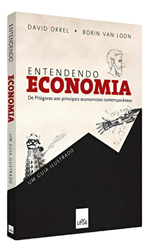 Entendendo economia, de Orrell, David. Editora Casa dos Mundos Produção Editorial e Games LTDA, capa mole em português, 2015