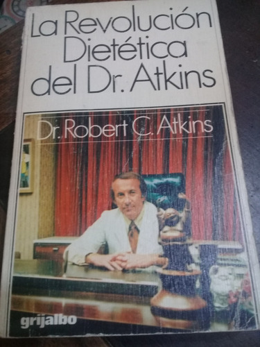 Libro   La Revolucion Dietetica Del Dr. Atkins 