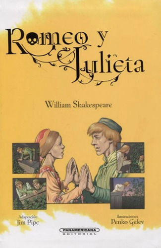 Romeo Y Julieta, De  William Shakespeare. Editorial Panamericana Editorial, Tapa Blanda, Edición 2021 En Español