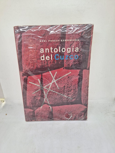 Antologia Del Cuzco - Raul Porras Barrenechea - Usado 