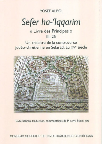 Sefer Ha-'iqqarim  Livre Des Principes  Iii, 25 - Albo, Y...