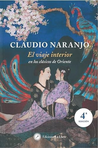 Libro Viaje Interior El 4ª Edic Rústica  De Naranjo Ç La Lla