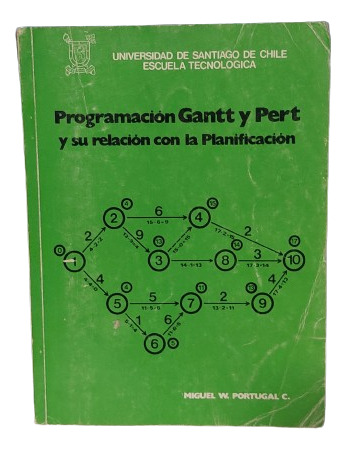 Libro Programación Gantt Y Pert ( Planificación) Usach