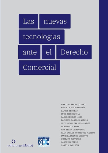 Las Nuevas Tecnologías Ante El Derecho Comercial Autor: Mart