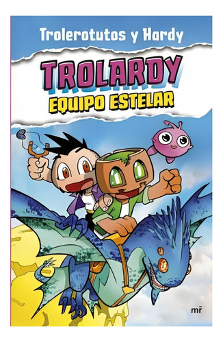 Libro Trolardy 5. Equipo Estelar /514