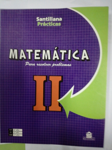 Matematica 2 Practicas Santillana Para Resolver Problemas