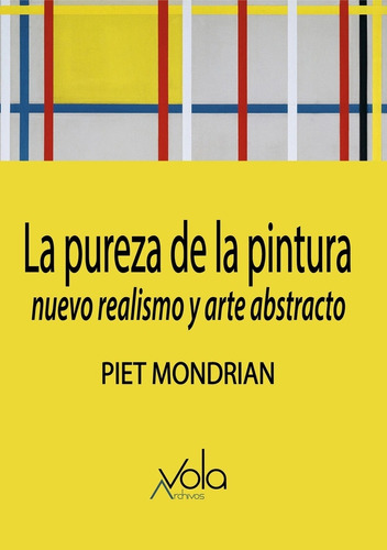 Pureza De La Pintura, La  - Mondrian, Piet