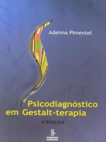Psicodiagnóstico Em Gestalt-terapia