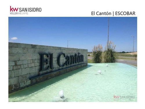 Lote En Venta | Laguna | Barrio El Cantón | El Cantón Barrio Norte | Escobar