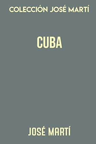 Libro: Colección José Martí. Cuba (spanish Edition)