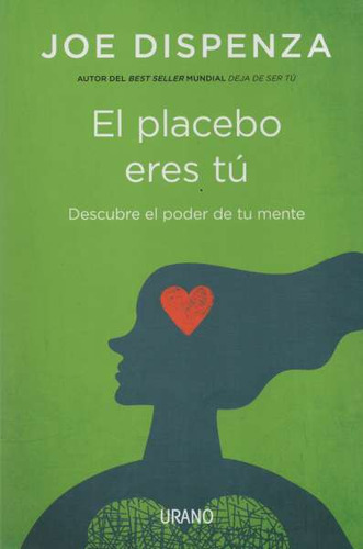 Libro El Placebo Eres Tú