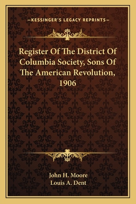 Libro Register Of The District Of Columbia Society, Sons ...