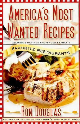 America's Most Wanted Recipes, De Ron Douglas. Editorial Atria Books, Tapa Blanda En Inglés