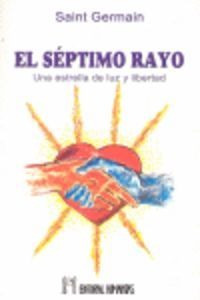 Septimo Rayo,el - Saint Germain