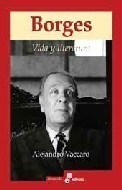 Borges Vida Y Literatura (coleccion Biografias) - Vaccaro A