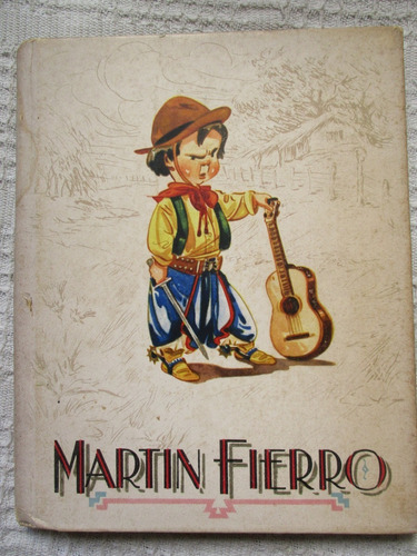 José Hernández - Martín Fierro (síntesis Ed. San Jorge)