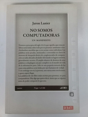 Jaron Lanier No Somos Computadoras Un Manifiesto Debate