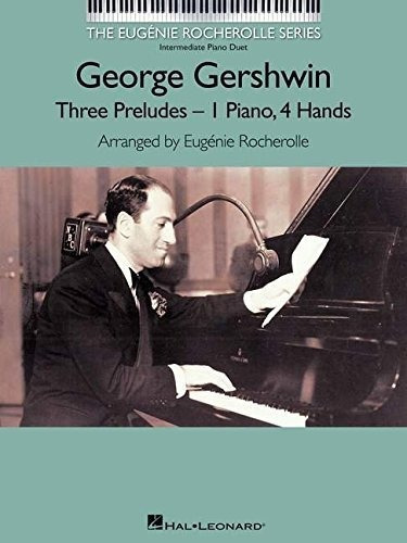 George Gershwin Tres Preludios Duetos De Piano Intermedio La