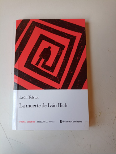 La Muerte De Iván Ilich León Tolstoi Continente 