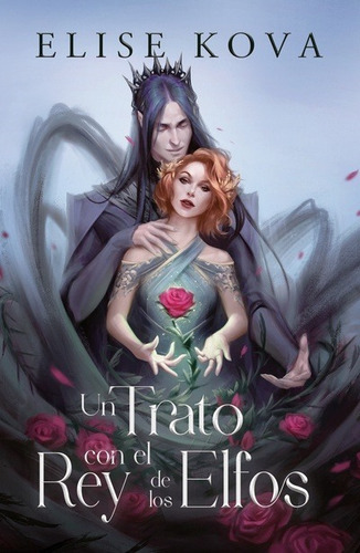 Trato Con El Rey De Los Elfos - Elise Kova - Umbriel - Libro