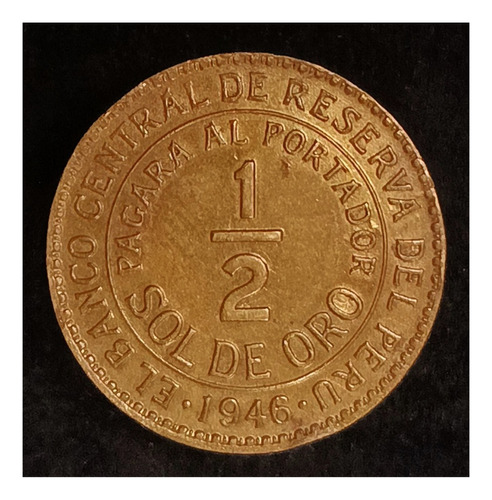 Perú 1/2 Sol De Oro 1946 Excelente Km 220.5