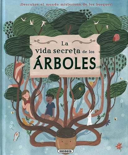 Vida Secreta De Los Árboles, La - Moira Butterfield