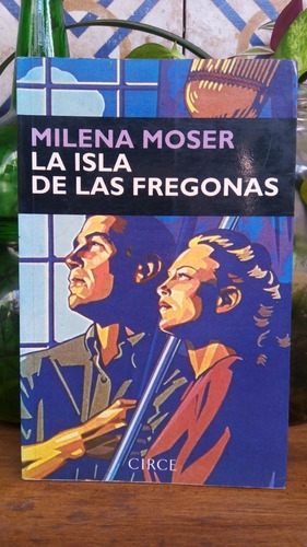 La Isla De Las Fregonas - M. Moser